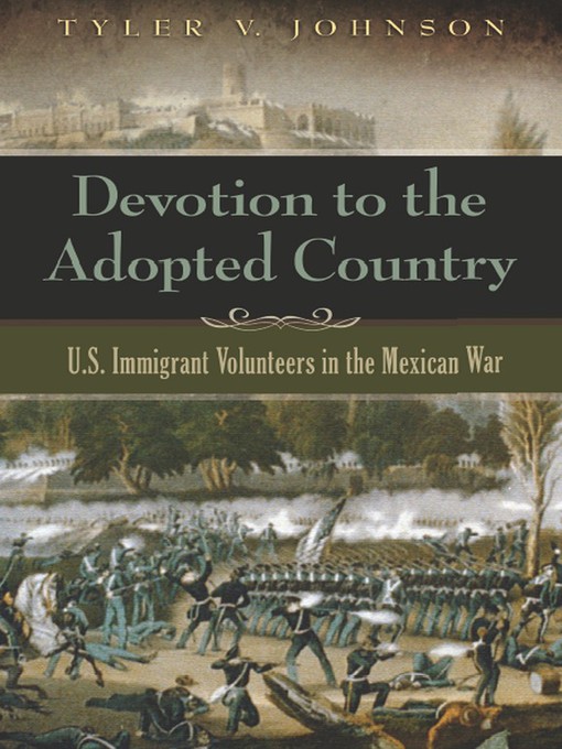 Title details for Devotion to the Adopted Country by Tyler V. Johnson - Available
